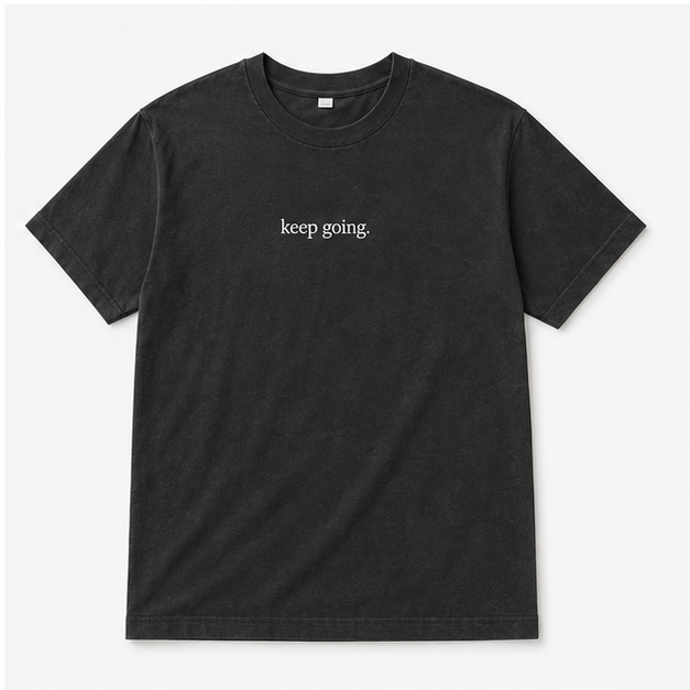 keep going. | Black